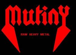 Mutiny (USA) : Raw Heavy Metal